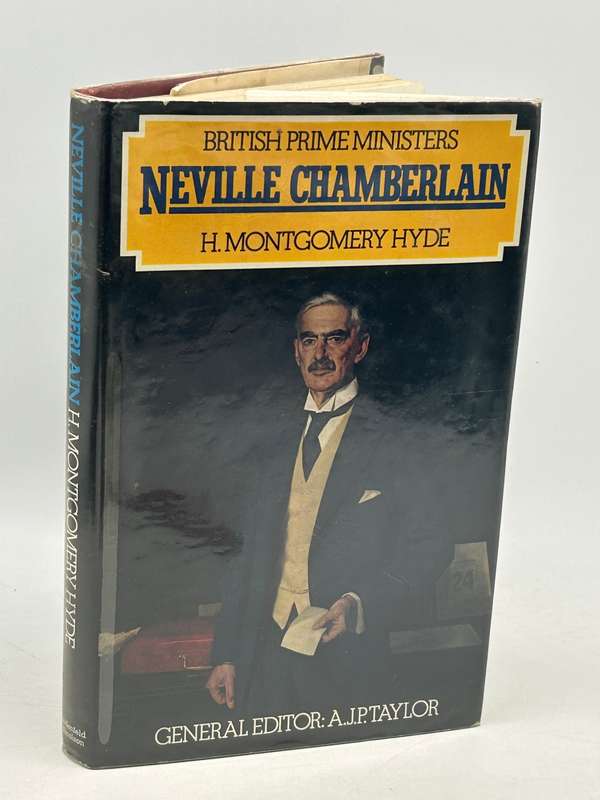 Neville Chamberlain ~ H. Montgomery Hyde