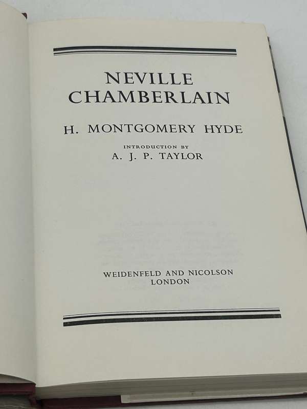 Neville Chamberlain ~ H. Montgomery Hyde