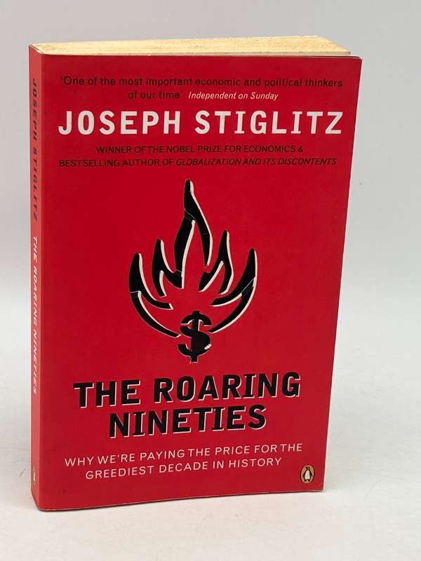 The Roarling Nineties by Joseph Stiglitz