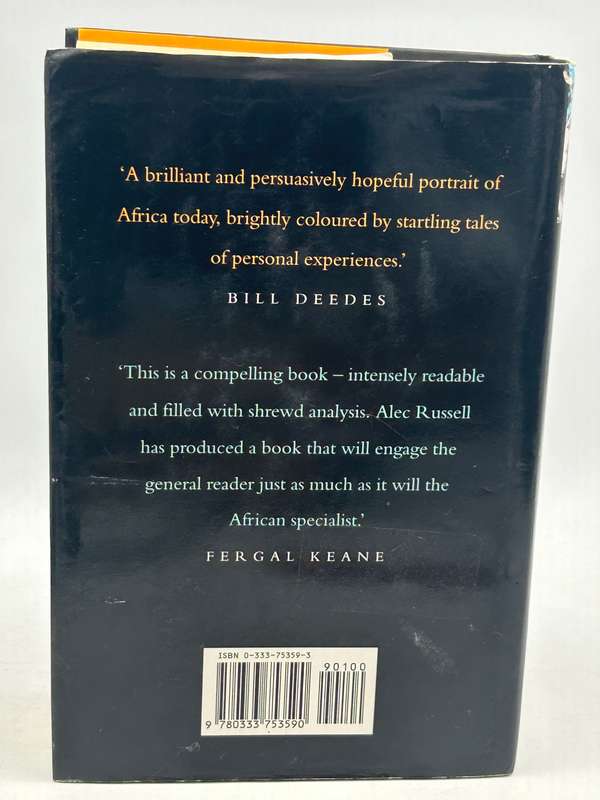 Big Men, Little People ~ Encounters in Africa - Alec Russell