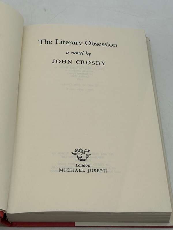 The Literary Obsession by John Crosby