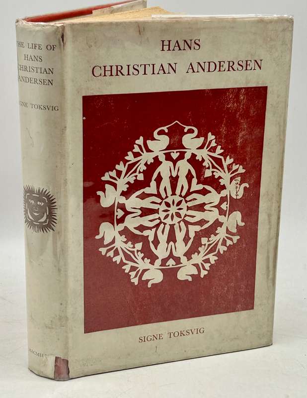 The Life of Hans Christian Anderson by Signe Toksvig 1933