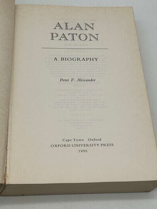 Alan Paton: A Biography by Peter F. Alexander