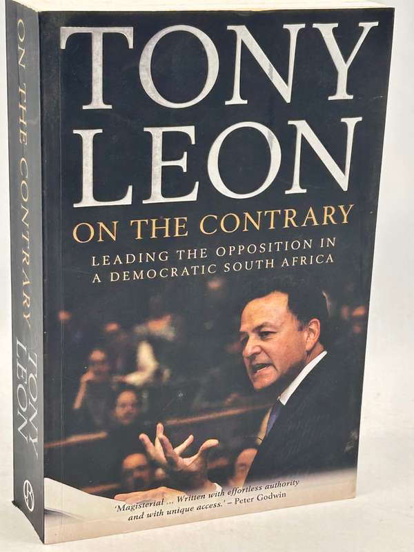 On the Contrary ~ Tony Leon | Signed