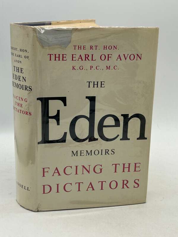 The Eden Memoirs - 3 Volumes Plus Anthony Eden by Robert Rhodes James