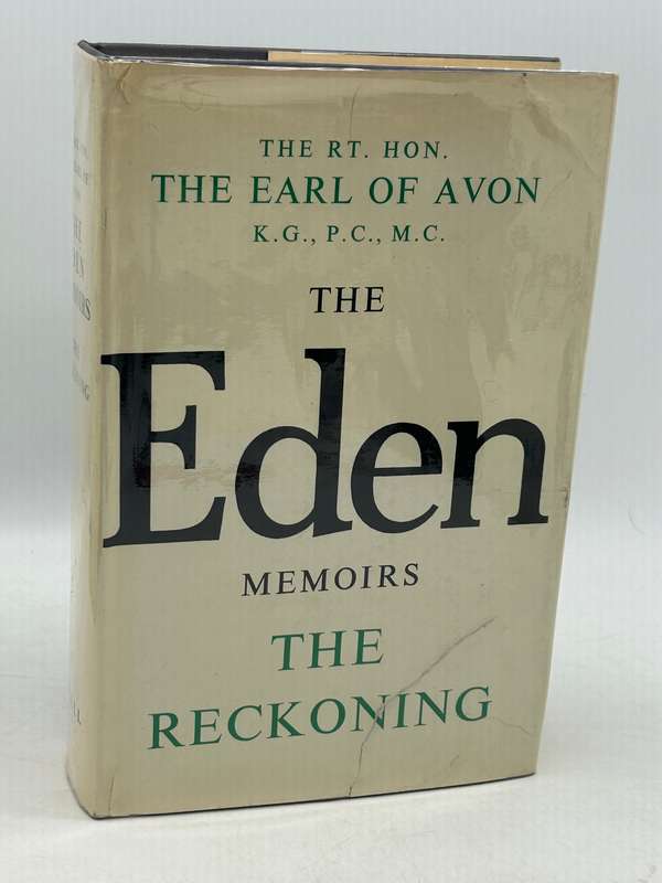 The Eden Memoirs - 3 Volumes Plus Anthony Eden by Robert Rhodes James