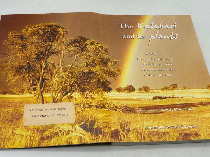 The Kalahari and its Plants  Pieter van der Walt and Elias le Riche