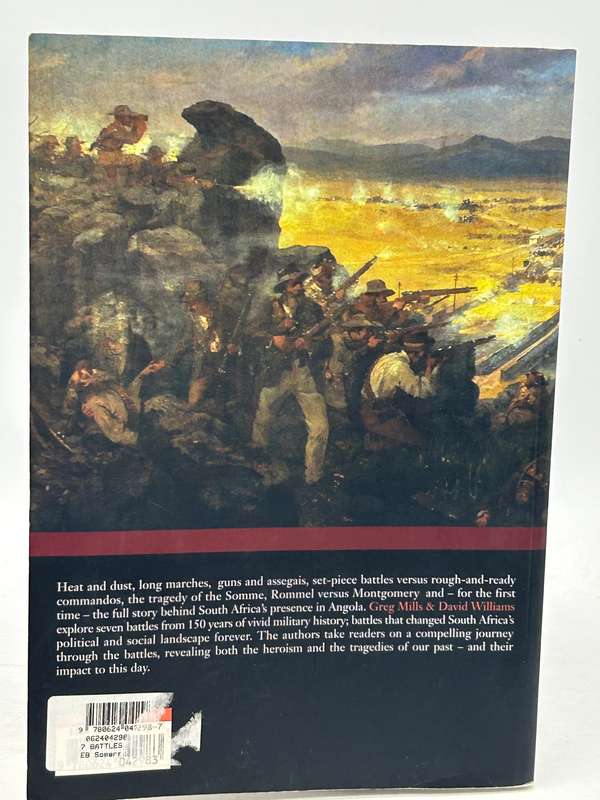 7 Battles That Shaped South Africa by Greg Mills & David Williams