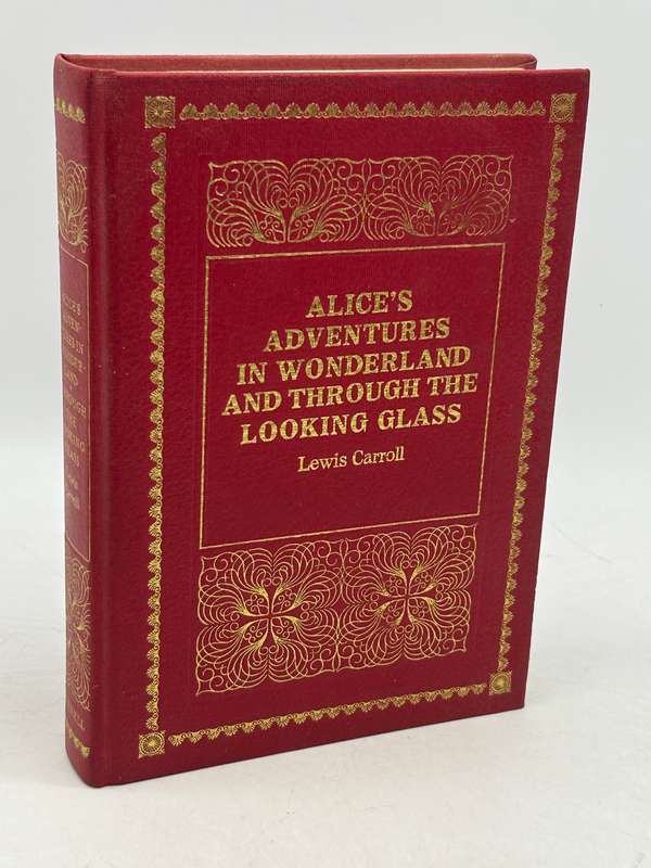 Alice's Adventures in Wonderland and Through the Looking-Glass by Lewis Carroll