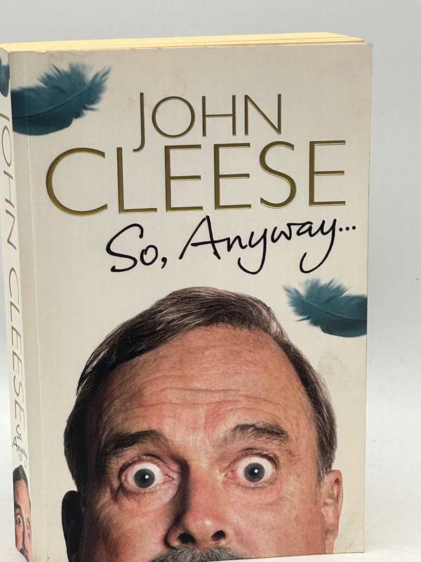 John Cleese ~ So, Anyway ...