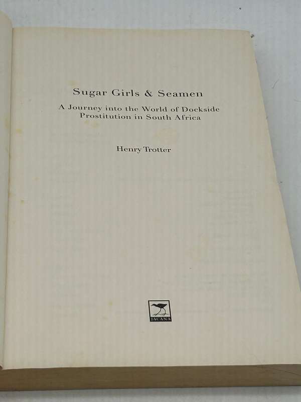 Sugar Girls & Seamen - Henry Trotter