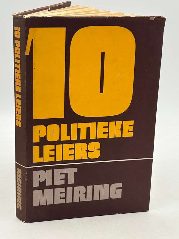 10 Politieke leiers deur Piet Meiring