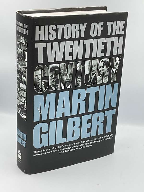 History of the Twentieth Century ~ Martin Gilbert