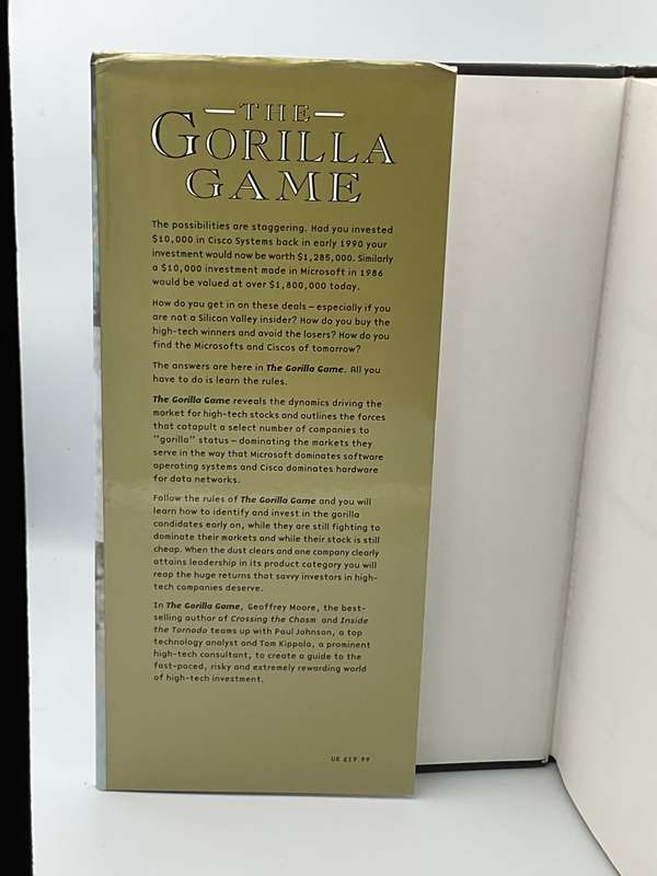 The Gorilla Game: An Investor's Guide to Picking Winners in High Technology - Geoffrey A Moore