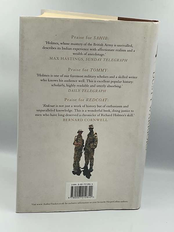 Dusty Warriors: Modern Soldiers at War by Richard Holmes