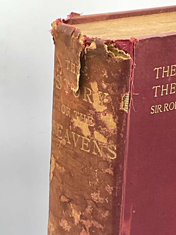The Story of the Heavens. With Eighteen Coloured Plates and numerous Illustrations ~ Sir Robert Ball