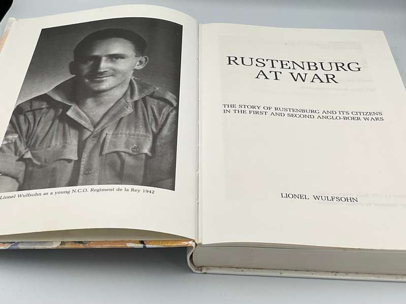 Rustenburg at War ~ Lionel Wulfsohn | First and Second Anglo-Boer Wars