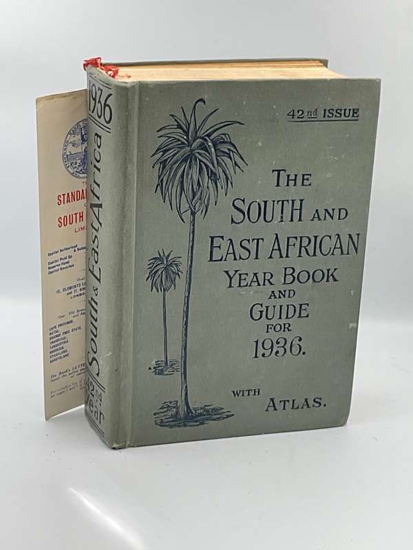 The South and East African Year Book and Guide For 1936 with Atlas