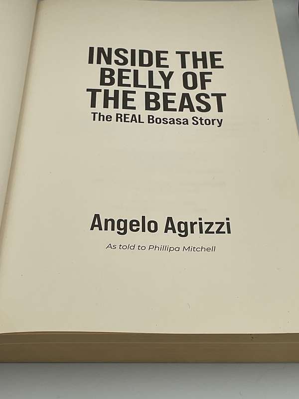 Inside the Belly of the Beast - Angelo Agrizzi
