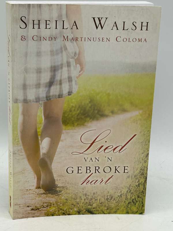 Lied van 'n gebroke hart ~ Sheila Walsh