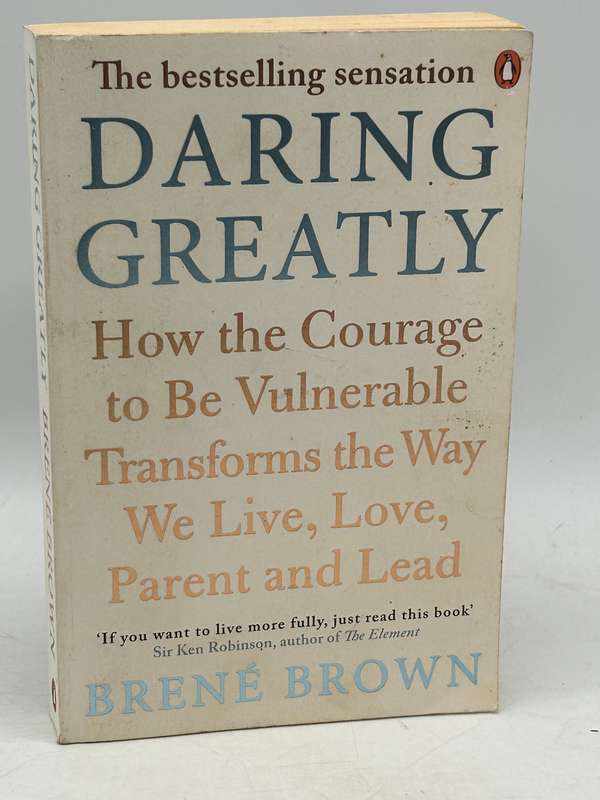 Daring Greatly - Brene Brown
