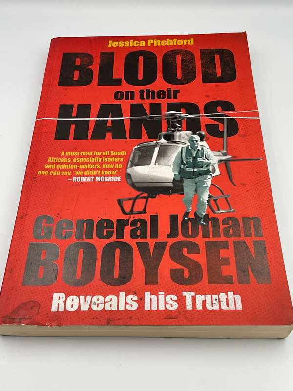 Blood on their Hands - General Johan Booysen Reveals his Truth ~ Jessica Pitchford