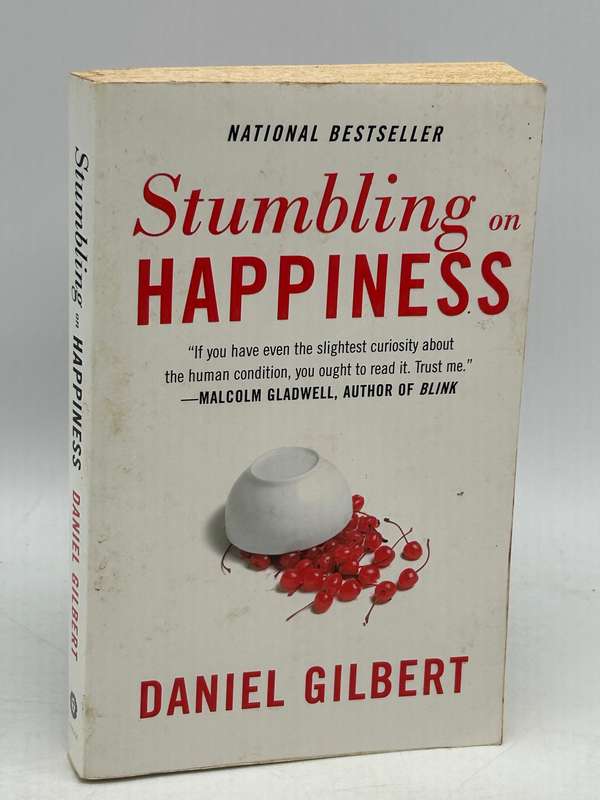 Stumbling on Happiness by Daniel Gilbert
