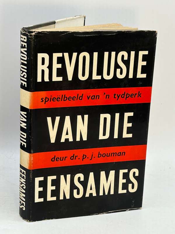 Revolusie van die eensames deur Dr PJ Bouman