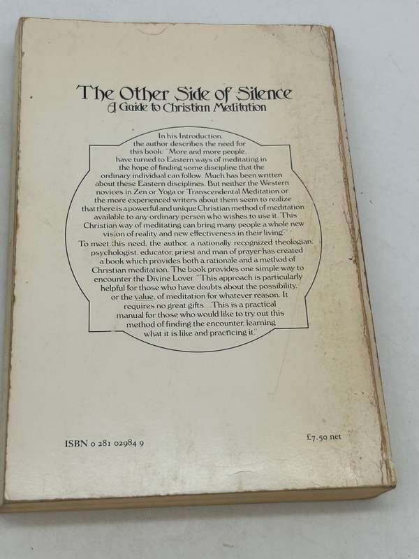 The Other Side of Silence: A Guide to Christian Meditation by Morton T Kelsey