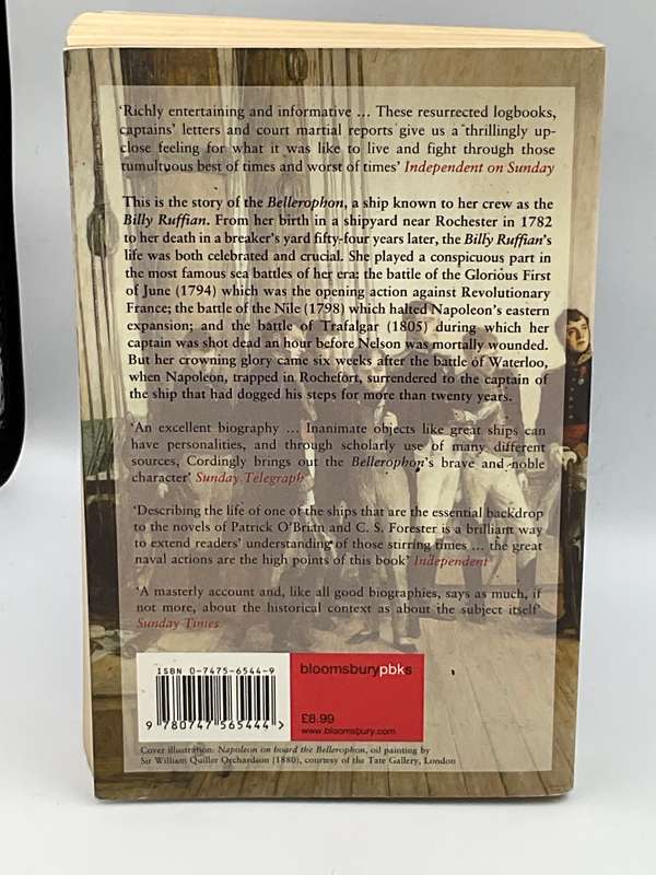 The Billy Ruffian: The Bellerophon and the Downfall of Napoleon by David Cordingly
