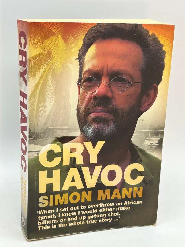 Cry Havoc by Simon Mann