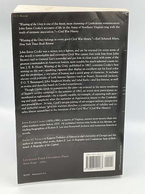 Wearing of the Gray: Being Personal Portraits, Scenes and Adventures of the War by John Cooke