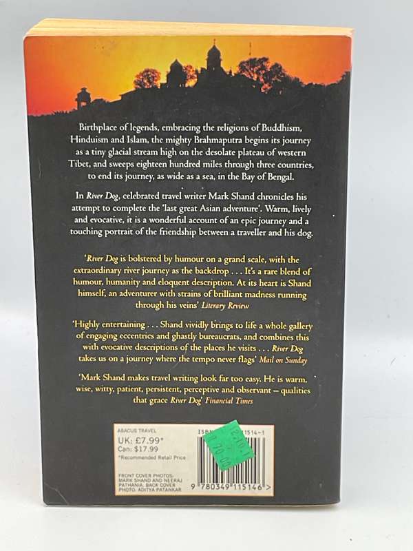 River Dog: A Journey Down the Brahmaputra - Mark Shand | Abacus 2002