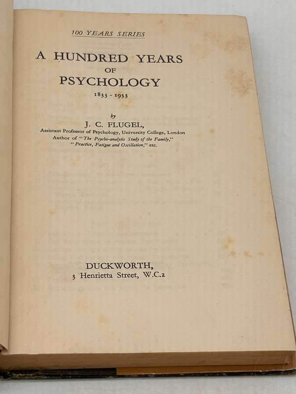 A Hundred Years of Psychology 1833-1933 by JC Flugel 1945