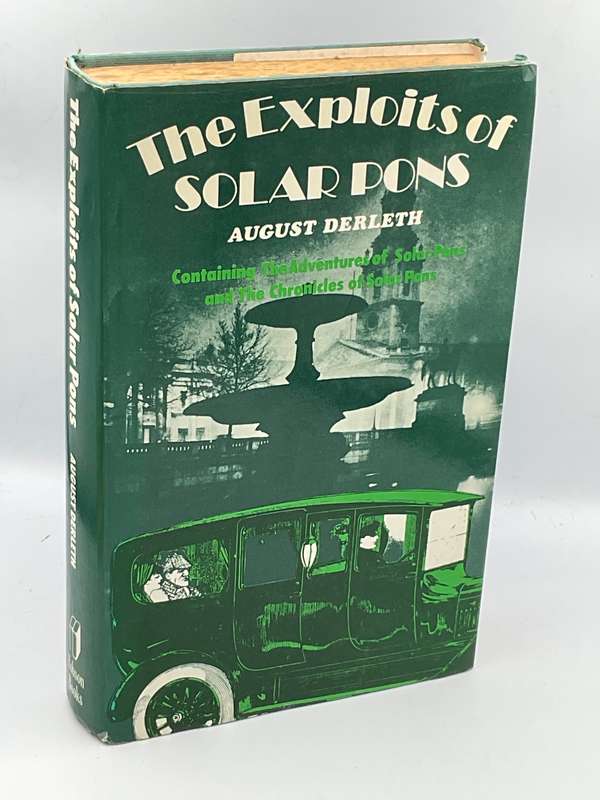 The Exploits of Solar Pons ~ August William Derleth 1975
