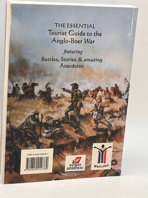A Tourist Guide to the Anglo Boer War 1899-1902 Tony West-Nunn | Signed