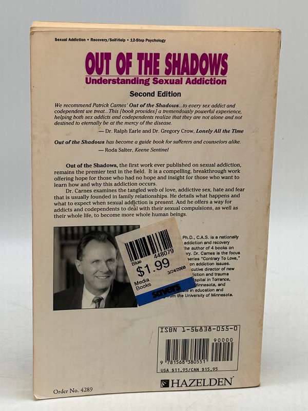 Out of the Shadows: Understanding Sexual Addiction by Patrick Carnes