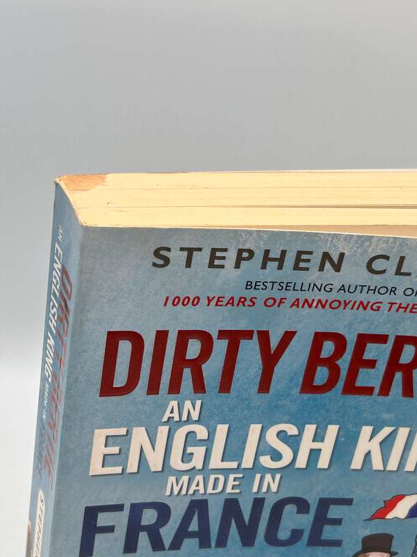 Dirty Bertie: An English King Made in France - Stephen Clarke
