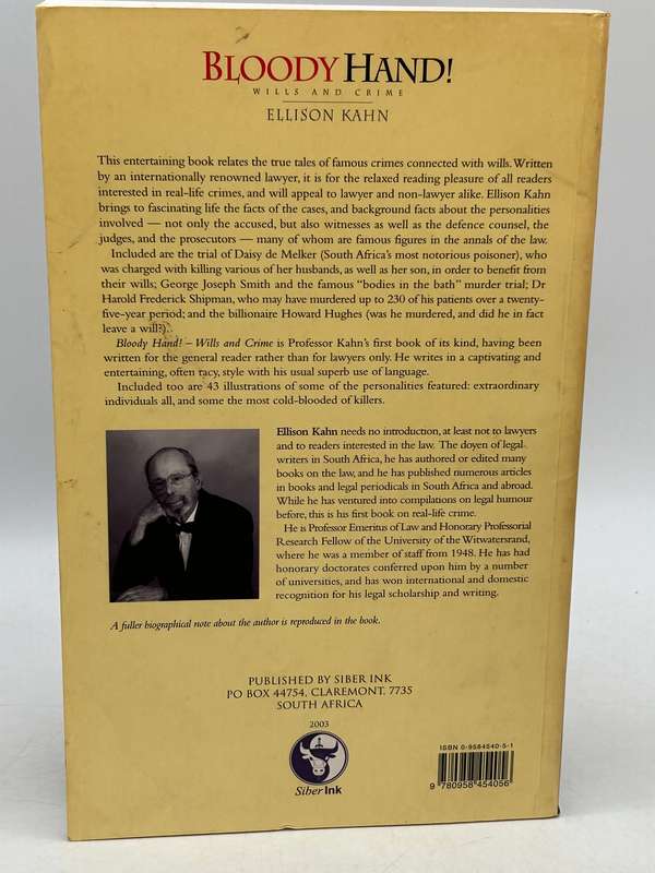 Bloody Hand! Wills and Crime ~ Ellison Kahn
