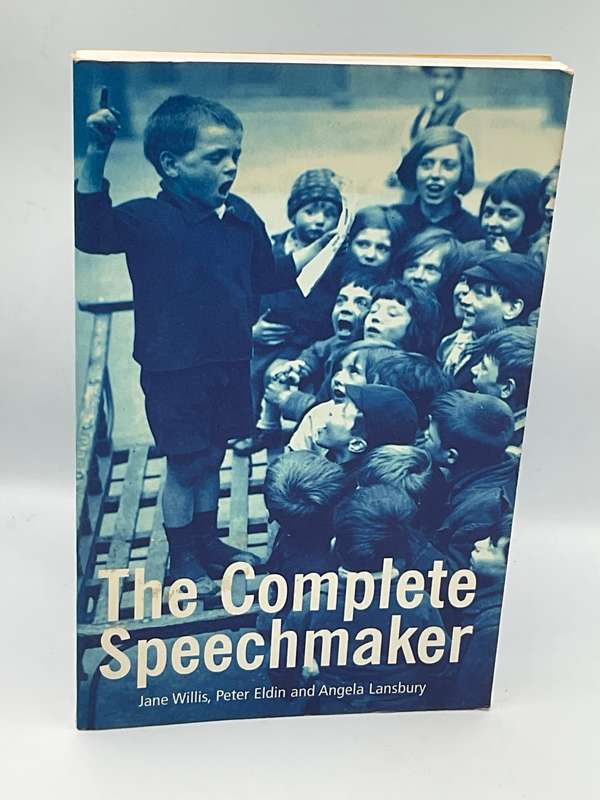 The Complete Speechmaker by Jane Willis, Peter Eldin and Angela Lansbury