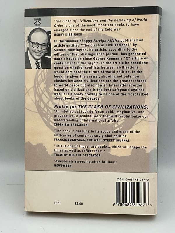 The Clash of Civilizations and the Remaking of World Order by Samuel P. Huntington