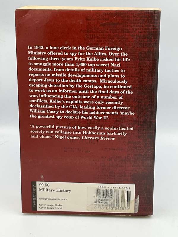 Betraying Hitler: The Story of Fritz Kolbe The Most Important Spy of the WW2 by Lucas Delattre