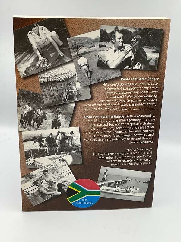Roots of a Game Ranger by Graham Root "Mkhonto"