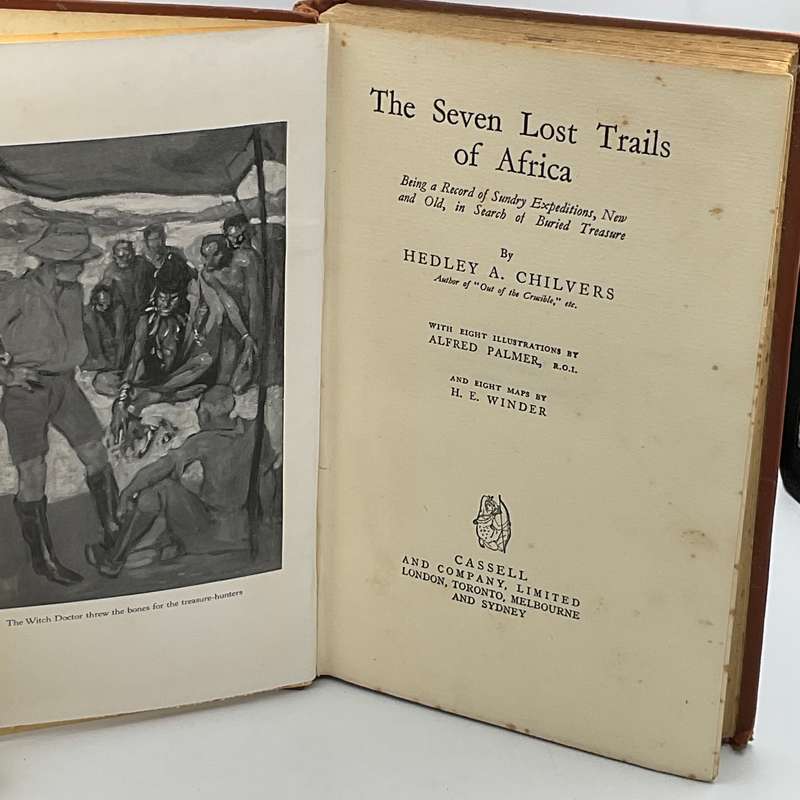 The Seven Lost Trails of Africa - Hedley A Chilvers