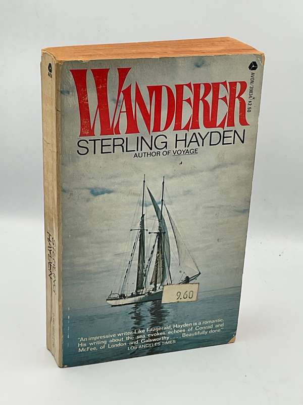 Wanderer ~ Sterling Hayden 1977 | Sailing Autobiography