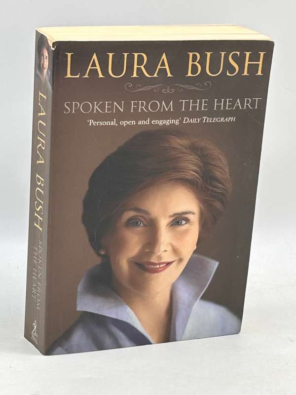 Spoken from the Heart by Laura Bush