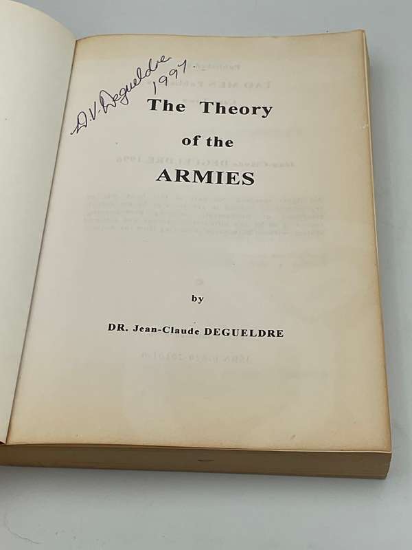 The Theory of the Armies - Jean-Claude Degueldre | Signed