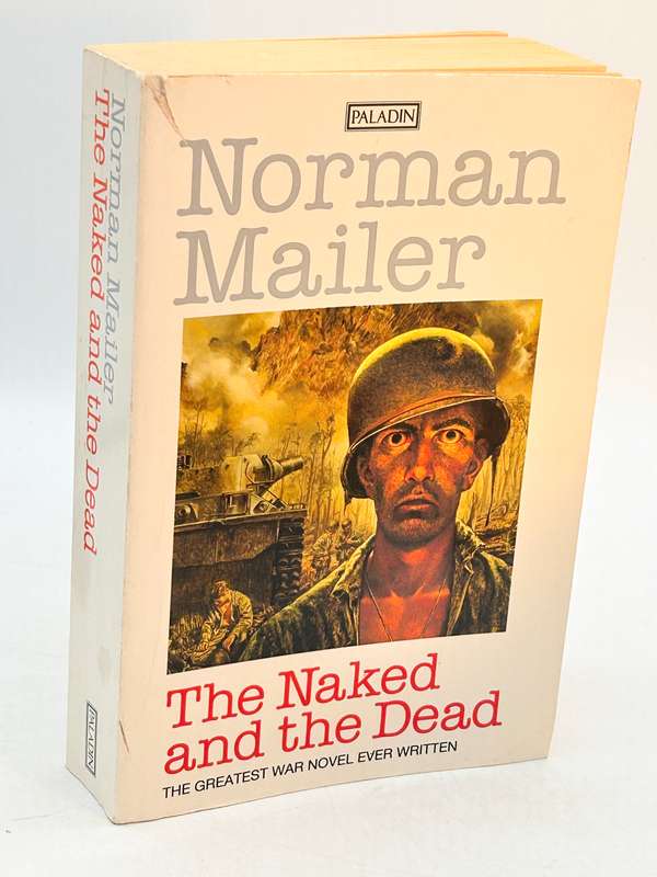 The Naked and The Dead - Norman Mailer