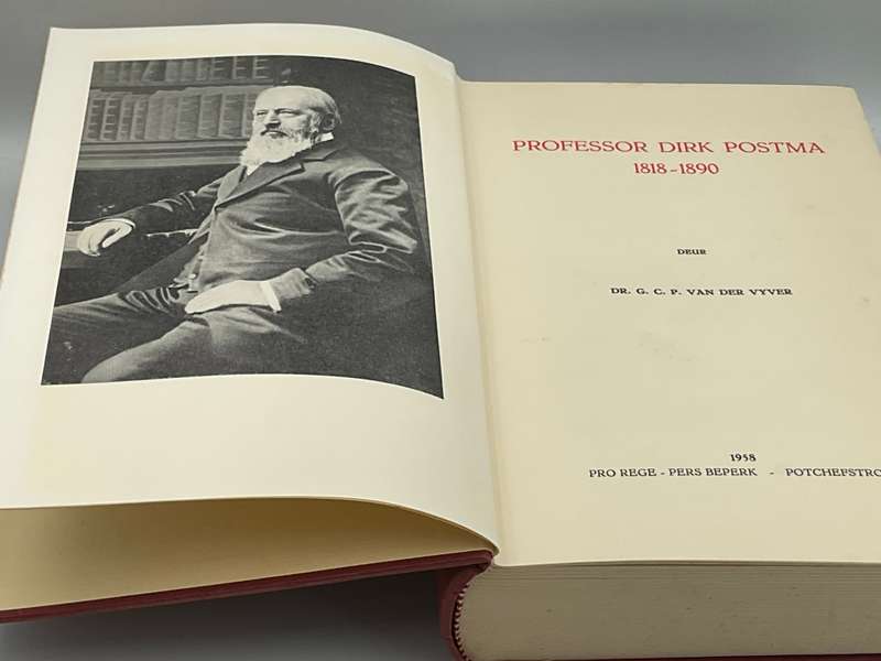 Professor Dirk Postma, 1818-1890 - Dr GCP Van der Vyver