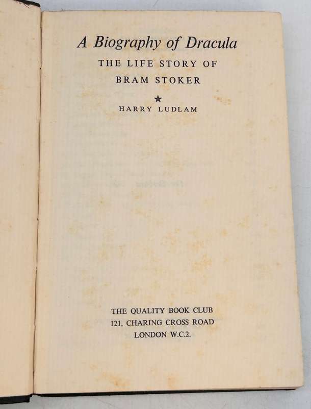 A Biography of Dracula: The Life Story of Bram Stoker by Harry Ludlam